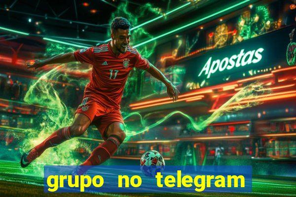 grupo no telegram mais 18